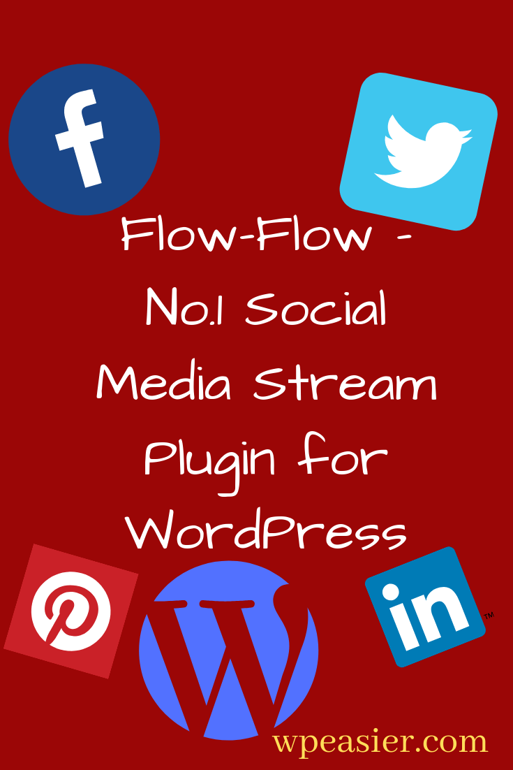 Flow-Flow – No.1 Social Media Stream Plugin for WordPress