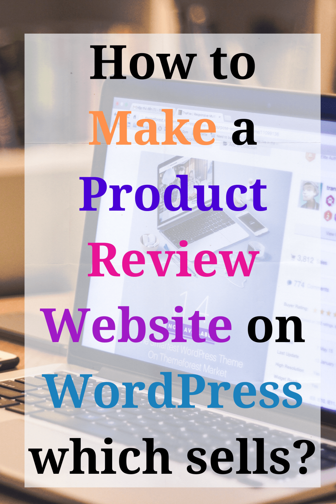 How to Make a Product Review Website on WordPress which sells