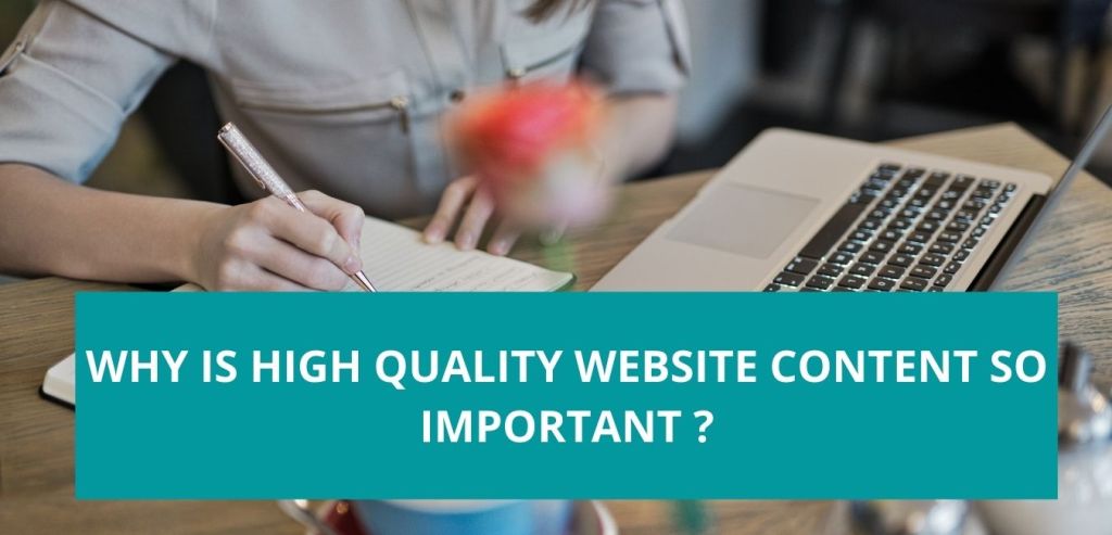 Why Is High Quality Website Content So consequential?